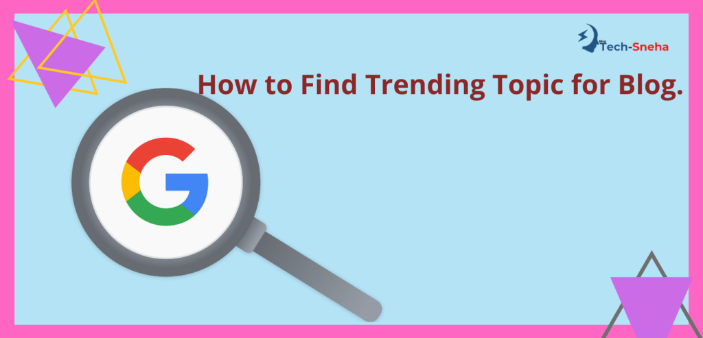 How to Find Trending Topic for Blog