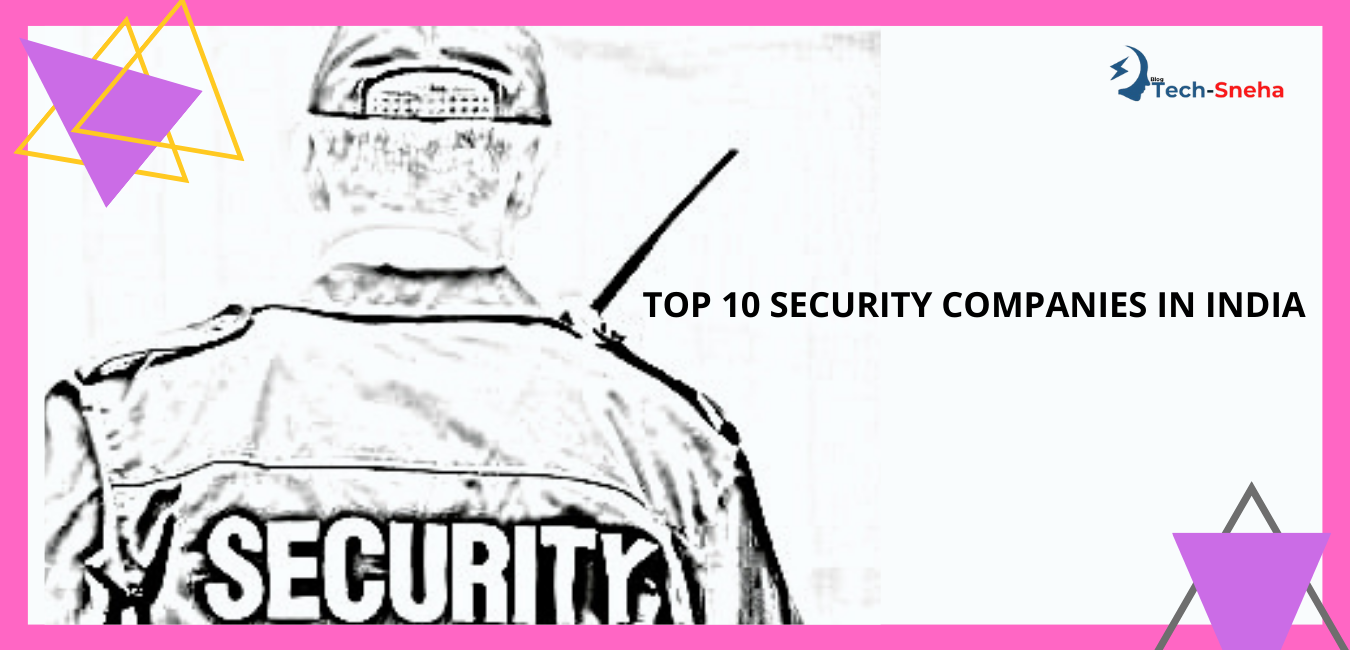Top 10 Security Companies India