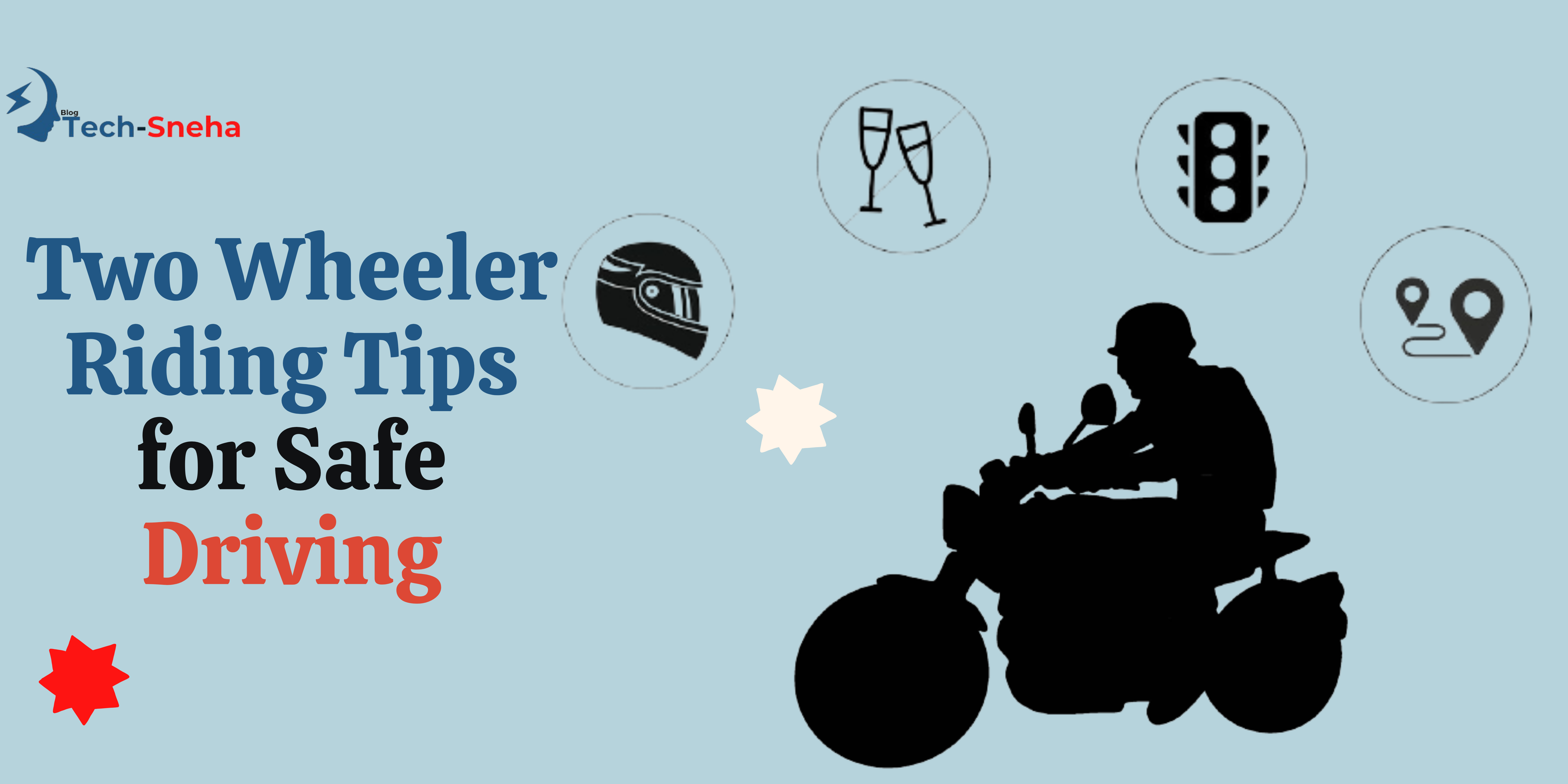 Two Wheeler Riding Tips for Safe Driving