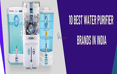 10 Best Water Purifier Brands in India