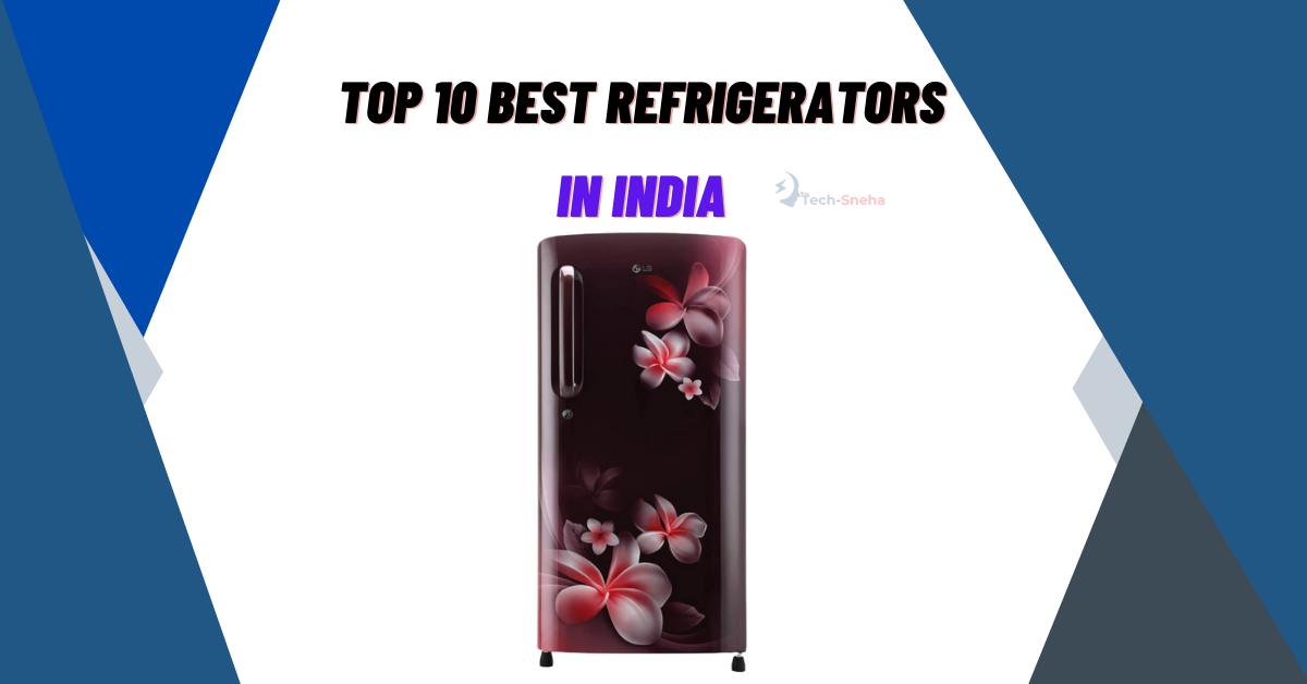 Top 10 Best Refrigerators Under 15000 in India