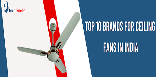 op 10 Ceiling Fans In India 2022