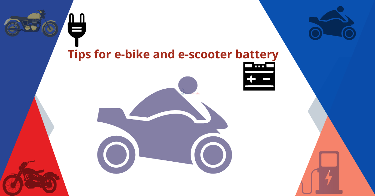 Tips for e-bike and e-scooter battery Safety